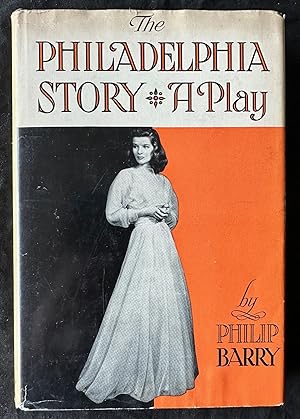 THE PHILADELPHIA STORY ( First Edition Signed By Katharine Hepburn)