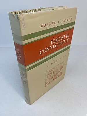 Seller image for COLONIAL CONNECTICUT. A History for sale by Frey Fine Books