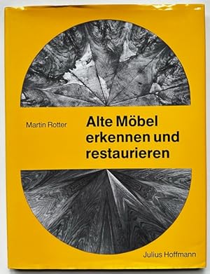 Alte Möbel erkennen und restaurieren