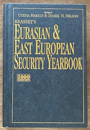 Brassey's Eurasian and East European Security Yearbook 2000 Edition