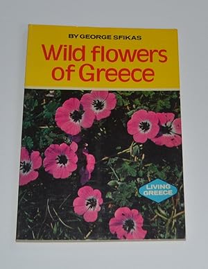 Immagine del venditore per Wild Flowers of Greece venduto da Bibliomadness