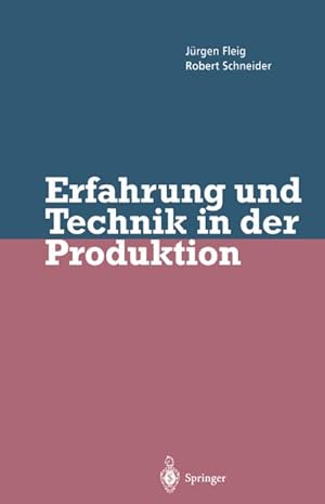 Immagine del venditore per Erfahrung und Technik in der Produktion venduto da BuchWeltWeit Ludwig Meier e.K.