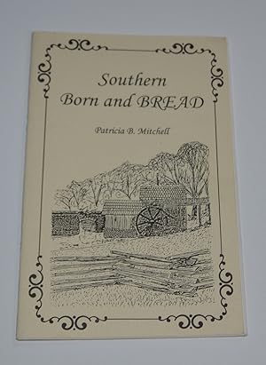 Bild des Verkufers fr Southern Born and BREAD (Fourth Edition) zum Verkauf von Bibliomadness