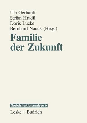 Seller image for Familie der Zukunft for sale by BuchWeltWeit Ludwig Meier e.K.
