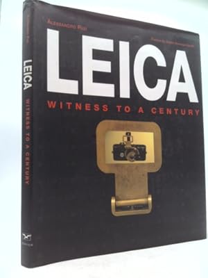 Image du vendeur pour Leica: Witness to a Century mis en vente par ThriftBooksVintage