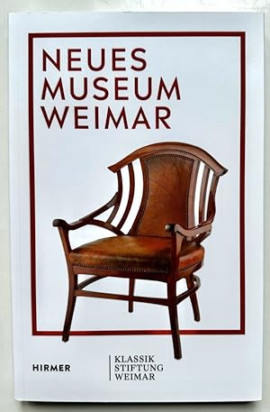 Bild des Verkufers fr Neues Museum Weimar. Van de Velde, Nietzsche und die Moderne um 1900. 100 Jahre Bauhaus. zum Verkauf von Plesse Antiquariat Minzloff