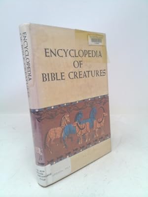 Seller image for Encyclopedia of Bible Creatures for sale by ThriftBooksVintage