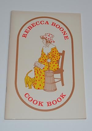 Bild des Verkufers fr Rebecca Boone Cook Book zum Verkauf von Bibliomadness