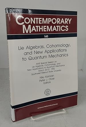 Image du vendeur pour Lie Algebras, Cohomology, and New Applications to Quantum Mechanics mis en vente par Attic Books (ABAC, ILAB)