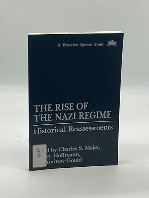 Image du vendeur pour The Rise of the Nazi Regime Historical Reassessments mis en vente par True Oak Books