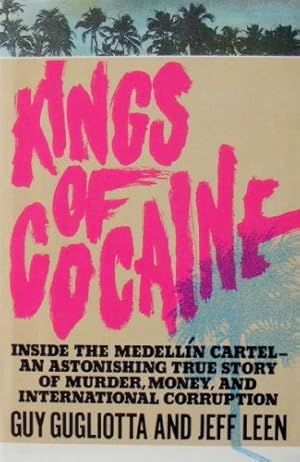 Imagen del vendedor de Kings of Cocaine a la venta por WeBuyBooks 2