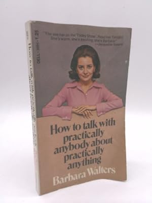 Imagen del vendedor de How to Talk with Practically Anybody About Practically Anything a la venta por ThriftBooksVintage