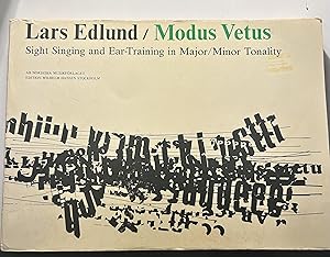 Imagen del vendedor de Modus Vetus. Sight Singing and Ear-Training in Major/Minor Tonality. Translation revised by A. Scout. Edlund, Lars a la venta por Rob Warren Books