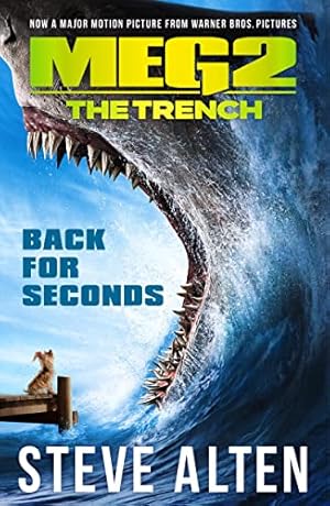 Bild des Verkufers fr Meg 2: The Trench: Back for Seconds (Megalodon) zum Verkauf von WeBuyBooks