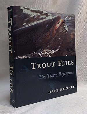 Trout Flies: The Tier's Reference