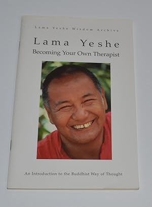 Bild des Verkufers fr Becoming Your Own Therapist: An Introduction to the Buddhist Way of Thought zum Verkauf von Bibliomadness