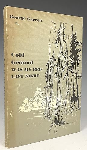 Bild des Verkufers fr Cold Ground Was My Bed Last Night zum Verkauf von InkQ Rare Books, LLC