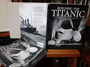 Building the Titanic - The Creation of History's Most Famous Ocean Liner