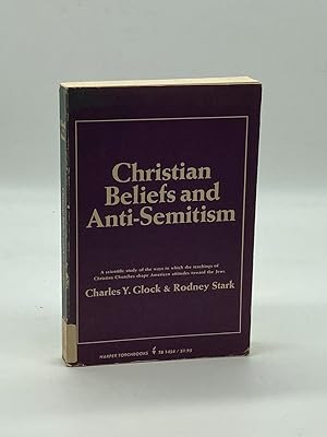 Seller image for Christian Beliefs and Anti-Semitism for sale by True Oak Books