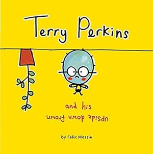 Bild des Verkufers fr Terry Perkins and his Upside Down Frown zum Verkauf von WeBuyBooks