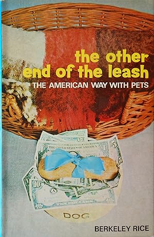 Other End of the Leash: American Way with Pets