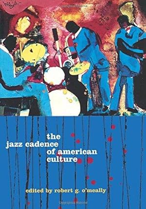 Bild des Verkufers fr The Jazz Cadence of American Culture (Film and Culture) zum Verkauf von WeBuyBooks