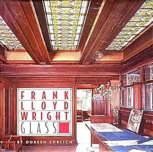 Seller image for Frank Lloyd Wright Glass for sale by LEFT COAST BOOKS