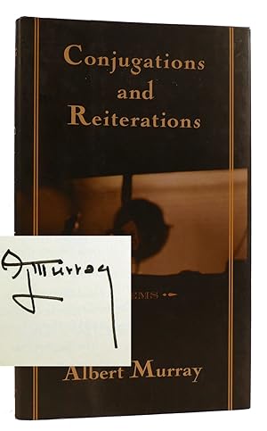 CONJUGATIONS AND REITERATIONS: POEMS Signed