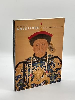 Bild des Verkufers fr Worshiping the Ancestors Chinese Commemorative Portraits zum Verkauf von True Oak Books
