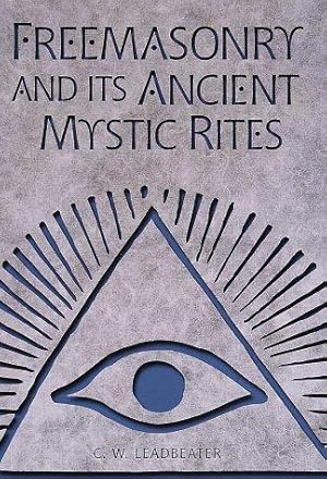 Bild des Verkufers fr Freemasonry and Its Ancient Mystic Rites zum Verkauf von WeBuyBooks