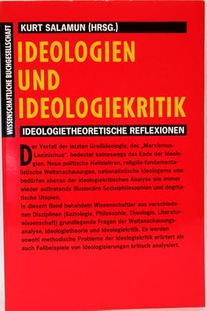 Ideologien und Ideologiekritik. Ideologietheoretische Reflexionen.