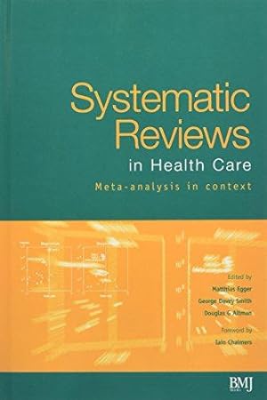 Immagine del venditore per Systematic Reviews in Health Care: Meta-analysis in Context venduto da WeBuyBooks