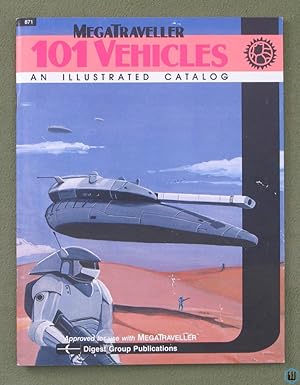 Seller image for 101 Vehicles (MegaTraveller Traveller RPG) Digest Group Publications for sale by Wayne's Books