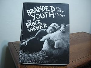 Immagine del venditore per Branded Youth and Other Stories venduto da Bungalow Books, ABAA