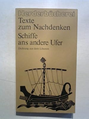 Seller image for Schiffe ans andere Ufer. Dichtung aus dem Libanon. for sale by ANTIQUARIAT FRDEBUCH Inh.Michael Simon