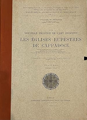 Imagen del vendedor de Une Nouvelle Province de l?Art Byzantin: Les Eglises Rupestres de Cappadoce. PLATES VOLUME III. a la venta por FOLIOS LIMITED