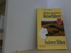 Seller image for Seelower Hhen. Militrgeschichtlicher Reisefhrer. for sale by Antiquariat Uwe Berg