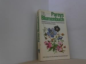 Bild des Verkufers fr Pareys Blumenbuch - Wildblhende Pflanzen Deutschlands und Nordwesteuropas. zum Verkauf von Antiquariat Uwe Berg