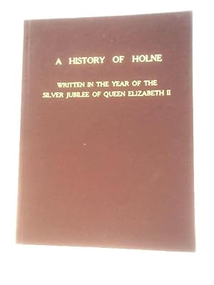 Seller image for A History of Holne for sale by World of Rare Books