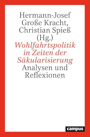 Seller image for Wohlfahrtspolitik in Zeiten der Skularisierung: Analysen und Reflexionen for sale by Studibuch