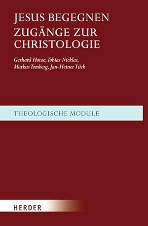 Bild des Verkufers fr Jesus begegnen: Zugnge zur Christologie (3) (Theologische Module) zum Verkauf von Studibuch