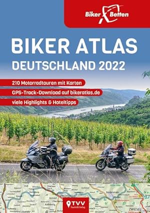 Seller image for Biker Atlas DEUTSCHLAND 2022: 210 Motorradtouren for sale by Studibuch