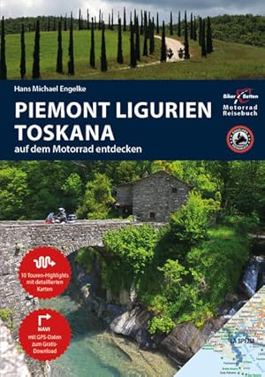 Seller image for Motorrad Reisefhrer Piemont Ligurien Toskana: BikerBetten Motorradreisebuch for sale by Studibuch
