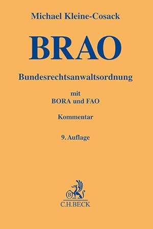 Immagine del venditore per Bundesrechtsanwaltsordnung: mit Berufs- und Fachanwaltsordnung (Gelbe Erluterungsbcher) venduto da Studibuch