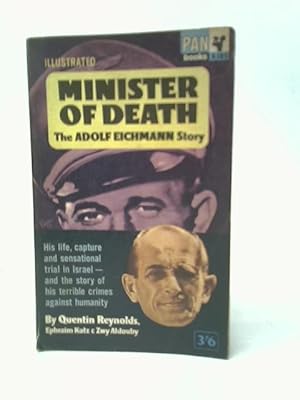 Seller image for Minister of Death: The Adolf Eichmann Story for sale by World of Rare Books