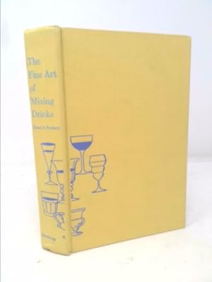 Imagen del vendedor de THE FINE ART OF MIXING DRINKS. New Revised Edition. a la venta por ThriftBooksVintage