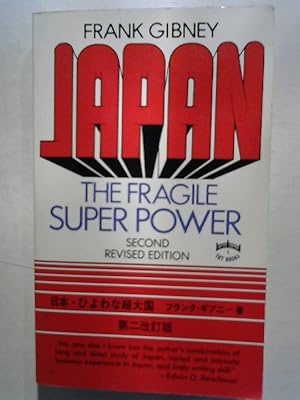 Bild des Verkufers fr Japan. The fragile Super Power. zum Verkauf von ANTIQUARIAT FRDEBUCH Inh.Michael Simon