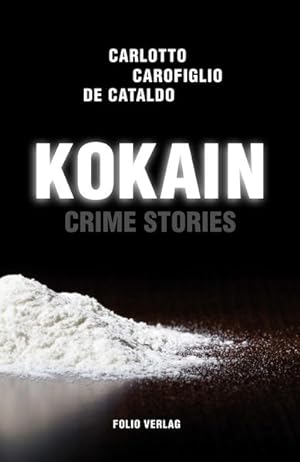 Image du vendeur pour Kokain: Crime Stories mis en vente par Studibuch