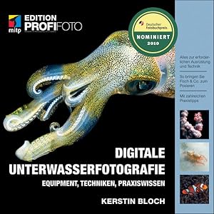 Seller image for Digitale Unterwasserfotografie. Equipment, Techniken, Praxiswissen - Edition ProfiFoto for sale by Studibuch