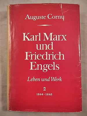 Imagen del vendedor de Karl Marx und Friedrich Engels: Leben und Werk. Zweiter Band 1844 - 1845. a la venta por KULTur-Antiquariat